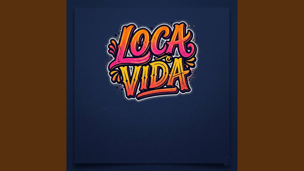 Watch Loca Vida on YouTube Watch Loca Vida on YouTube