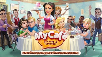 My Cafe — Restaurant game - Gameplay IOS & Android