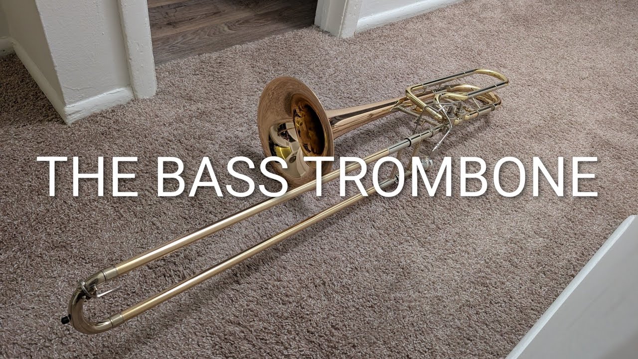 A Brief Discussion of the Bass Trombone