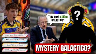 Florentino Perez’s €150m Mystery GALACTICO?