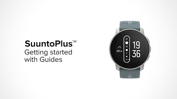 SuuntoPlus - Getting started with SuuntoPlus Guides