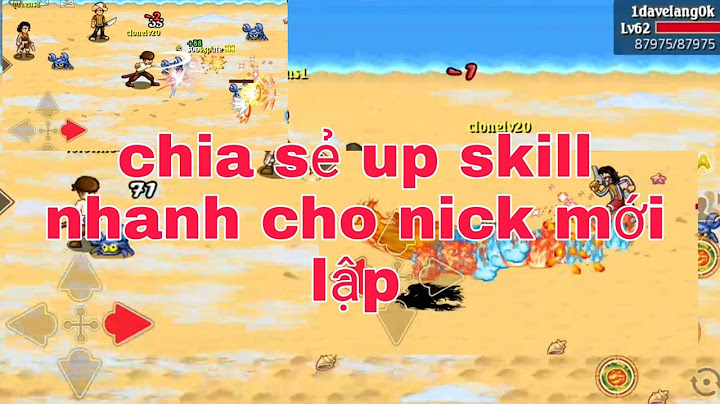 Cách up skill hải tặc tí hon