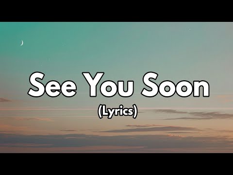 See You Soon ✨ | Heartfelt Song About Love & Reunion