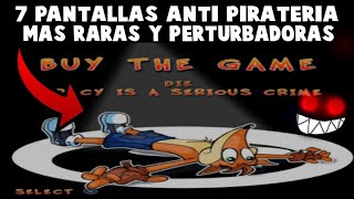 7 Pantallas Anti-Piratería Más Raras Y Perturbadoras De Los Videojuegos