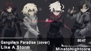 Nightcore - Like A Storm - Gangsters Paradise (Coolio cover) Resimi
