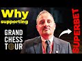 Why is Superbet supporting the Grand Chess Tour?