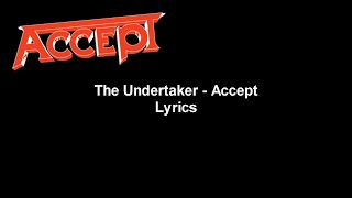 The Undertaker - Accept Lyrics Video (HD &amp; 4K)