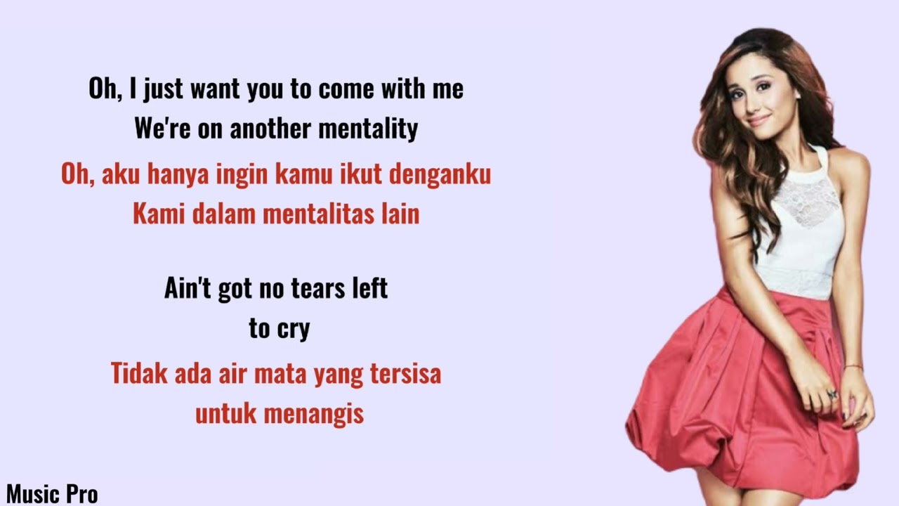 Ariana Grande - No Tears Left To Cry (Lyrics Video & Terjemah)