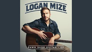 Can't Get Away from a Good Time - Logan Mize