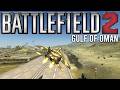 Battlefield 2 in 2026 Great Comeback Gulf of Oman