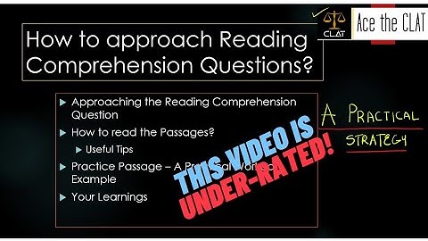#CLAT2021 How to approach Reading Comprehension Questions? | Reading Comprehension for CLAT |