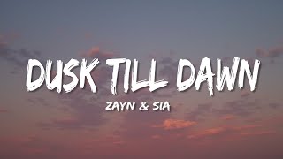 Zayn  Sia  Dusk Till Dawn s