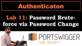 Authentication 11 | Password brute-force via password change