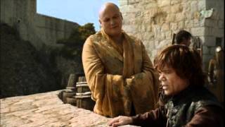 Tyrion and Varys speak the Game of Thrones.