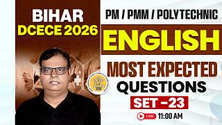 Bihar Paramedical 2026 | English Practice Set-23 | Bihar DCECE PE/PM/PMM English Class By Nagesh sir