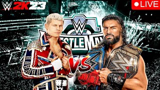 THE AMERICAN NIGHTMARE CODY RHODES VS TRIBAL CHIEF ROMAN REIGNS - WWE 2K24 Livestream #wwe #wwe2k24