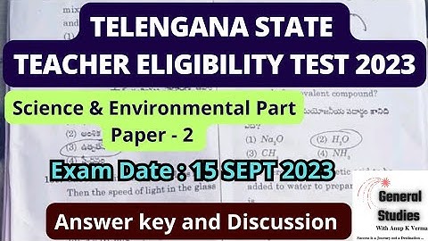 TS TET 2023 | ANSWER KEY | Paper - 2 | Science Part | Exam Date : 15 September 2023
