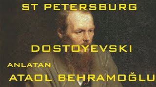 Kentler ve Gölgeler - St. Petersburg - Dostoyevski, Puşkin (Ataol Behramoğlu)
