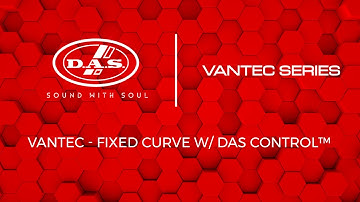 ENG - Vantec-20A Fixed Curved Array w/ DAS Control™