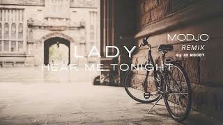 Modjo - Lady (Hear Me Tonight) Jo Moody Remix