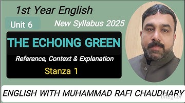 The Echoing Green: Reference, Context & Explanation | Stanza 1 | 1st Year English| | New Syllabus |