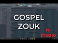 Gospel Type Zouk Beat FL STUDIO