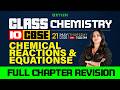 Class 10 CBSE Chemistry | Chemical Reactions and Equations | Full Chapter Revision |XylemClass10CBSE