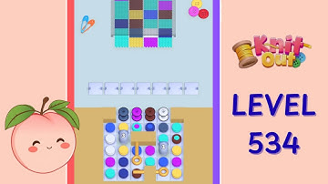 Knit Out Level 534 Walkthrough | Full Gameplay | HD