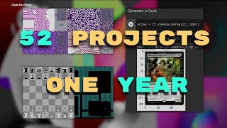 I coded one project EVERY WEEK for a YEAR