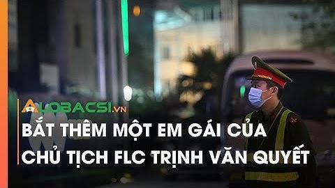 Bắt thêm một em gái của Chủ tịch FLC Trịnh Văn Quyết