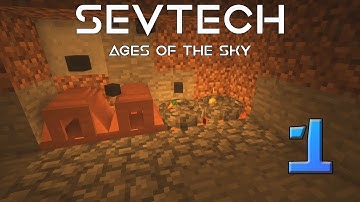 SevTech: Ages of the Sky - Ep1; Into Age 0!
