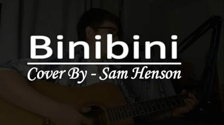 Binibini - Zack Tabudlo (Cover by Sam Henson)