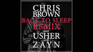 Chris Brown  Back To Sleep MEGAMIX (ft. Usher, Zayn, Miguel, Trey Songz, Tank, R Kelly, and more)