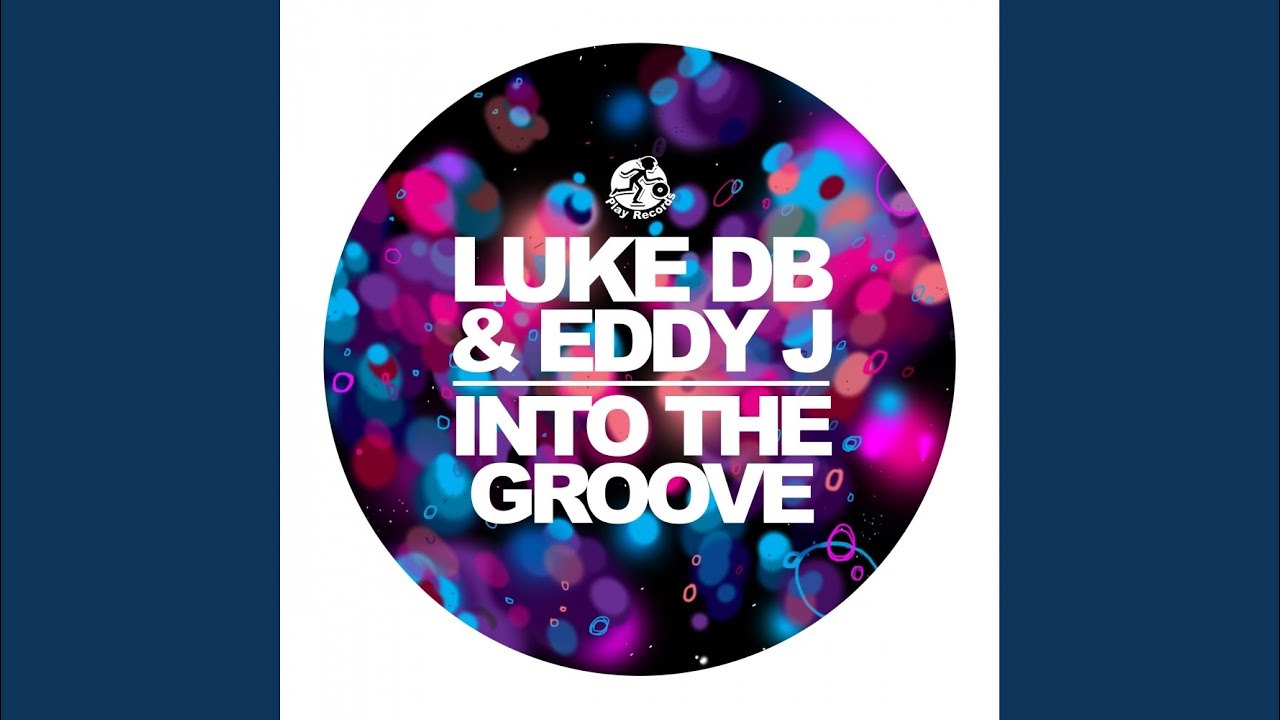 Guarda Into The Groove (Original Mix) su YouTube Guarda Into The Groove (Original Mix) su YouTube