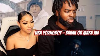 YoungBoy Never Broke Again - Break Or Make Me [Official Music Video] | REACTION!!