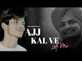 Ajj kal ve full  sidhu moose wala  ziya zafar music  latest punjabi songs 2021 mc stan