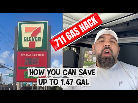 711 GAS HACK HOW YOU CAN SAVE UP TO 1.47 GAL