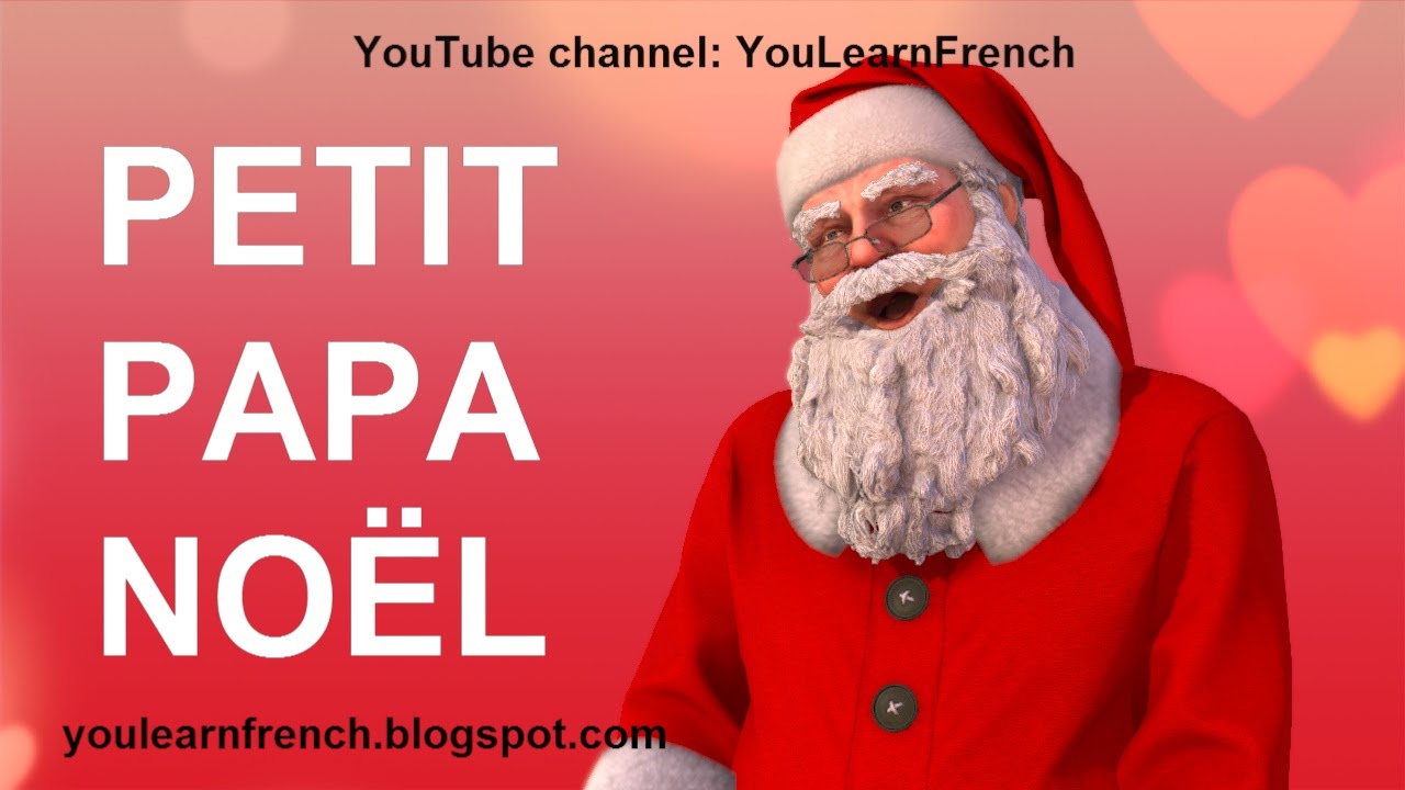 PETIT PAPA NOËL Paroles French song Little Father Christmas lyrics English translation Santa ...