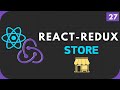 Redux Complete Course #27 | Redux Store