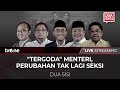 Live tergoda menteri perubahan tak lagi seksi  dua sisi tvone