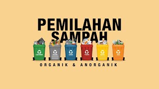 Edukasi Pemilahan Sampah Organik dan AnOrganik by RSA UGM