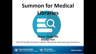 Summon Customer Session – Implementing and Optimizing Summon for Medical Libraries