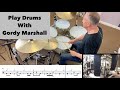 Play drums with gordy marshall