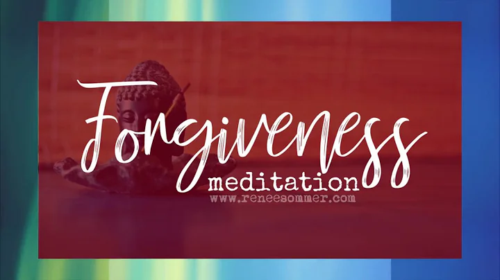 Forgiveness Meditation by Renee Sommer