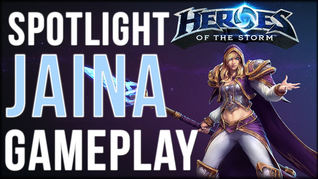 FR Heroes of the Storm - Hero Spotlight Jaina Gameplay HD