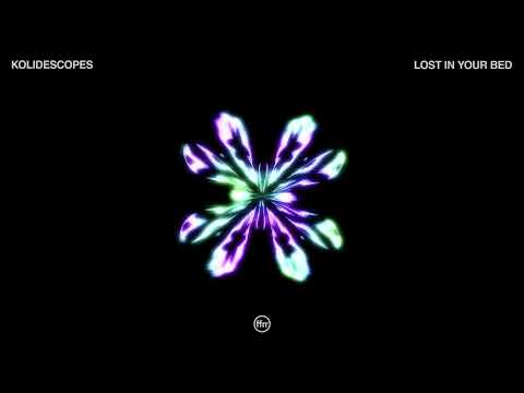 KOLIDESCOPES - Lost In Your Bed (Official Visualiser)