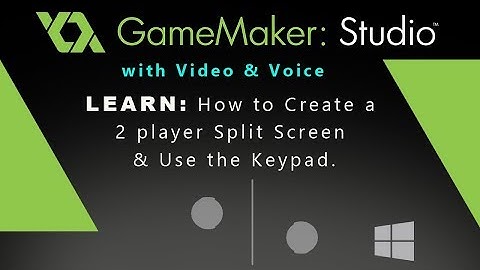 Game Maker Studio: How to Create a 2 player Split Screen & Use the Keypad.