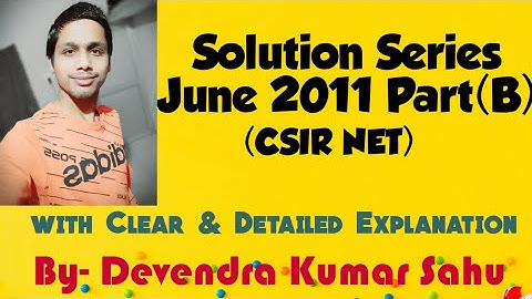 Solution Series-1(CSIR NET June 2011 Part-B Solutions/Real/Linear/Complex/ODE/PDE/Modern Algebra)
