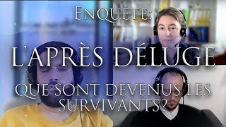 439-ENQUÊTE: L'APRÈS DÉLUGE - Que sont devenus les survivants du déluge? - Investigation Hypnose