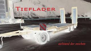 Tieflader - 04 Aufstand der Zeichen